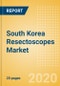 South Korea Resectoscopes Market Outlook to 2025 - Rigid Resectoscopes - Product Thumbnail Image