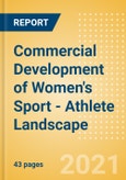 Commercial Development of Women's Sport - Athlete Landscape- Product Image