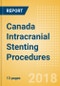 Canada Intracranial Stenting Procedures Outlook to 2025 - Product Thumbnail Image