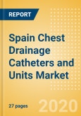 Spain Chest Drainage Catheters and Units Market Outlook to 2025 - Chest Drainage Catheters and Chest Drainage Units- Product Image