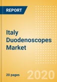 Italy Duodenoscopes Market Outlook to 2025 - Flexible Video Duodenoscopes- Product Image