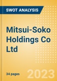 Mitsui-Soko Holdings Co Ltd (9302) - Financial and Strategic SWOT Analysis Review- Product Image