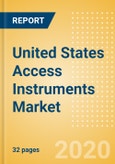 United States Access Instruments Market Outlook to 2025 - Retractors and Trocars- Product Image