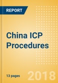 China ICP Procedures Outlook to 2025- Product Image