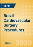 Brazil Cardiovascular Surgery Procedures Outlook to 2025 - Coronary Artery Bypass Graft (CABG) Procedures and Isolated Valve Procedures- Product Image
