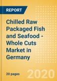 Chilled Raw Packaged Fish and Seafood - Whole Cuts (Fish and Seafood) Market in Germany - Outlook to 2024; Market Size, Growth and Forecast Analytics (updated with COVID-19 Impact)- Product Image