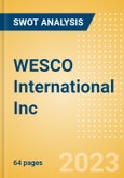 WESCO International Inc (WCC) - Financial and Strategic SWOT Analysis Review- Product Image