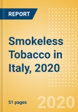 Smokeless Tobacco in Italy, 2020- Product Image