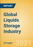 Global Liquids Storage Industry Outlook to 2025 - Capacity and Capital Expenditure Outlook with Details of All Operating and Planned Terminals- Product Image