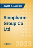 Sinopharm Group Co Ltd (1099) - Financial and Strategic SWOT Analysis Review- Product Image