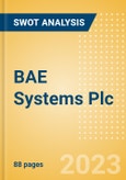 BAE Systems Plc (BA.) - Financial and Strategic SWOT Analysis Review- Product Image