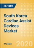 South Korea Cardiac Assist Devices Market Outlook to 2025 - Intra-Aortic Balloon Pumps, Mechanical Circulatory Support Devices and Short-Term Circulatory Support Devices- Product Image
