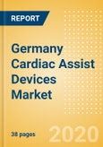 Germany Cardiac Assist Devices Market Outlook to 2025 - Intra-Aortic Balloon Pumps, Mechanical Circulatory Support Devices and Short-Term Circulatory Support Devices- Product Image