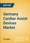 Germany Cardiac Assist Devices Market Outlook to 2025 - Intra-Aortic Balloon Pumps, Mechanical Circulatory Support Devices and Short-Term Circulatory Support Devices - Product Thumbnail Image