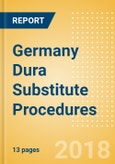 Germany Dura Substitute Procedures Outlook to 2025- Product Image