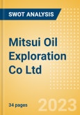 Mitsui Oil Exploration Co Ltd - Strategic SWOT Analysis Review- Product Image