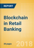 Blockchain in Retail Banking - Thematic Research- Product Image