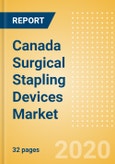 Canada Surgical Stapling Devices Market Outlook to 2025 - External Surgical Stapling Devices and Internal Surgical Stapling Devices- Product Image