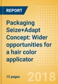 Packaging Seize+Adapt Concept: Wider opportunities for a hair color applicator- Product Image