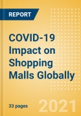 COVID-19 Impact on Shopping Malls Globally- Product Image