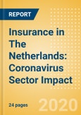 Insurance in The Netherlands: Coronavirus (COVID-19) Sector Impact- Product Image