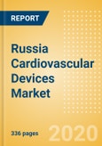 Russia Cardiovascular Devices Market Outlook to 2025 - Aortic and Vascular Graft Devices, Atherectomy Devices, Cardiac Assist Devices and Others- Product Image