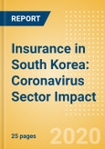 Insurance in South Korea: Coronavirus (COVID-19) Sector Impact- Product Image