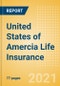 United States of Amercia (USA) Life Insurance - Key Trends and Opportunities to 2024 - Product Thumbnail Image