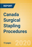 Canada Surgical Stapling Procedures Outlook to 2025 - Procedures performed using Surgical Stapling Devices- Product Image