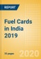 Fuel Cards in India 2019 - Product Thumbnail Image