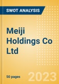 Meiji Holdings Co Ltd (2269) - Financial and Strategic SWOT Analysis Review- Product Image
