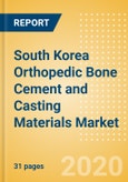 South Korea Orthopedic Bone Cement and Casting Materials Market Outlook to 2025 - Bone Cement and Casting Materials- Product Image