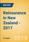 Strategic Market Intelligence: Reinsurance in New Zealand - 2017 - Product Thumbnail Image