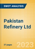 Pakistan Refinery Ltd (PRL) - Financial and Strategic SWOT Analysis Review- Product Image