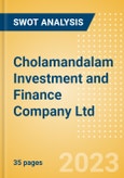Cholamandalam Investment and Finance Company Ltd (CHOLAFIN) - Financial and Strategic SWOT Analysis Review- Product Image