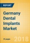 Germany Dental Implants Market Outlook to 2025 - Product Thumbnail Image