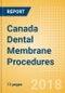 Canada Dental Membrane Procedures Outlook to 2025 - Product Thumbnail Image