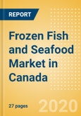 Frozen Fish and Seafood (Fish and Seafood) Market in Canada - Outlook to 2024; Market Size, Growth and Forecast Analytics (updated with COVID-19 Impact)- Product Image