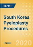 South Korea Pyeloplasty Procedures Outlook to 2025 - Pyeloplasty Procedures- Product Image