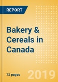 Top Growth Opportunities: Bakery & Cereals in Canada- Product Image