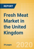 Fresh Meat (Counter) (Meat) Market in the United Kingdom - Outlook to 2024; Market Size, Growth and Forecast Analytics (updated with COVID-19 Impact)- Product Image