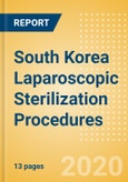 South Korea Laparoscopic Sterilization Procedures Outlook to 2025 - Laparoscopic Sterilization Procedures using Tubal Clips and Laparoscopic Sterilization Procedures using Tubal Rings- Product Image