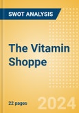 The Vitamin Shoppe - Strategic SWOT Analysis Review- Product Image