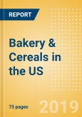 Top Growth Opportunities: Bakery & Cereals in the US- Product Image