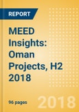MEED Insights: Oman Projects, H2 2018- Product Image
