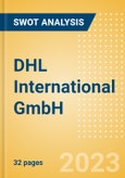 DHL International GmbH - Strategic SWOT Analysis Review- Product Image
