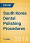 South Korea Dental Polishing Procedures Outlook to 2025 - Product Thumbnail Image