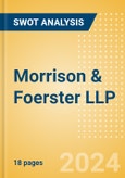 Morrison & Foerster LLP - Strategic SWOT Analysis Review- Product Image