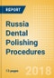 Russia Dental Polishing Procedures Outlook to 2025 - Product Thumbnail Image