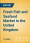 Fresh Fish and Seafood (Counter) (Fish and Seafood) Market in the United Kingdom - Outlook to 2024; Market Size, Growth and Forecast Analytics (updated with COVID-19 Impact) - Product Thumbnail Image
